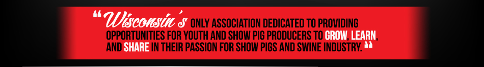 Wisconsin Show Pig Association